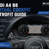 Audi A4 B8 Virtual Cockpit Retrofit: MMI, ощущения от штатной системы, установка и вопросы покупателей