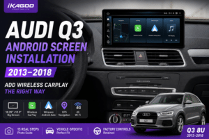 Audi Q3 2013-2018 Android screen installation